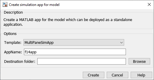 Create simulation app for model dialog. Options include Template, with MultiPaneSimApp selected, App name, with text as f14app, and a Destination folder which has a browse button.